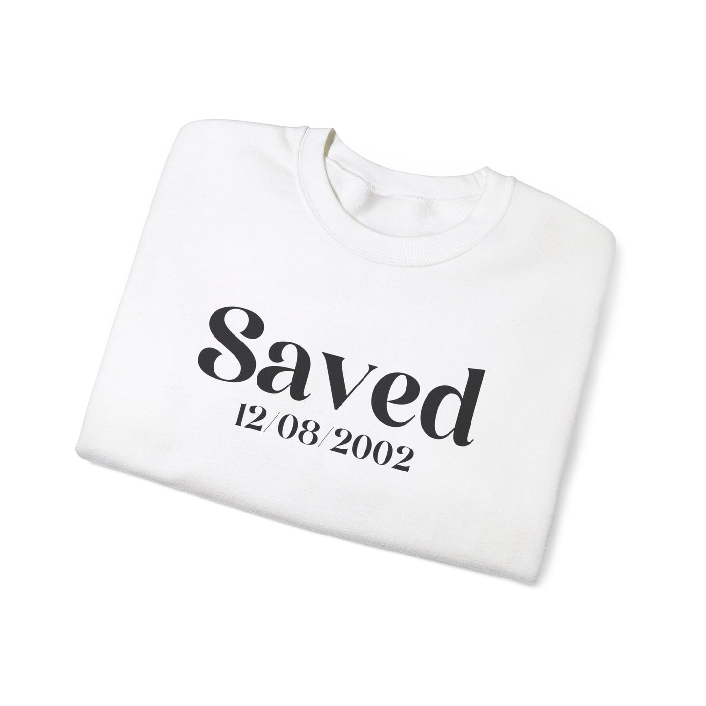 Personalized Saved Sweatshirt IV.IX.MMXXI