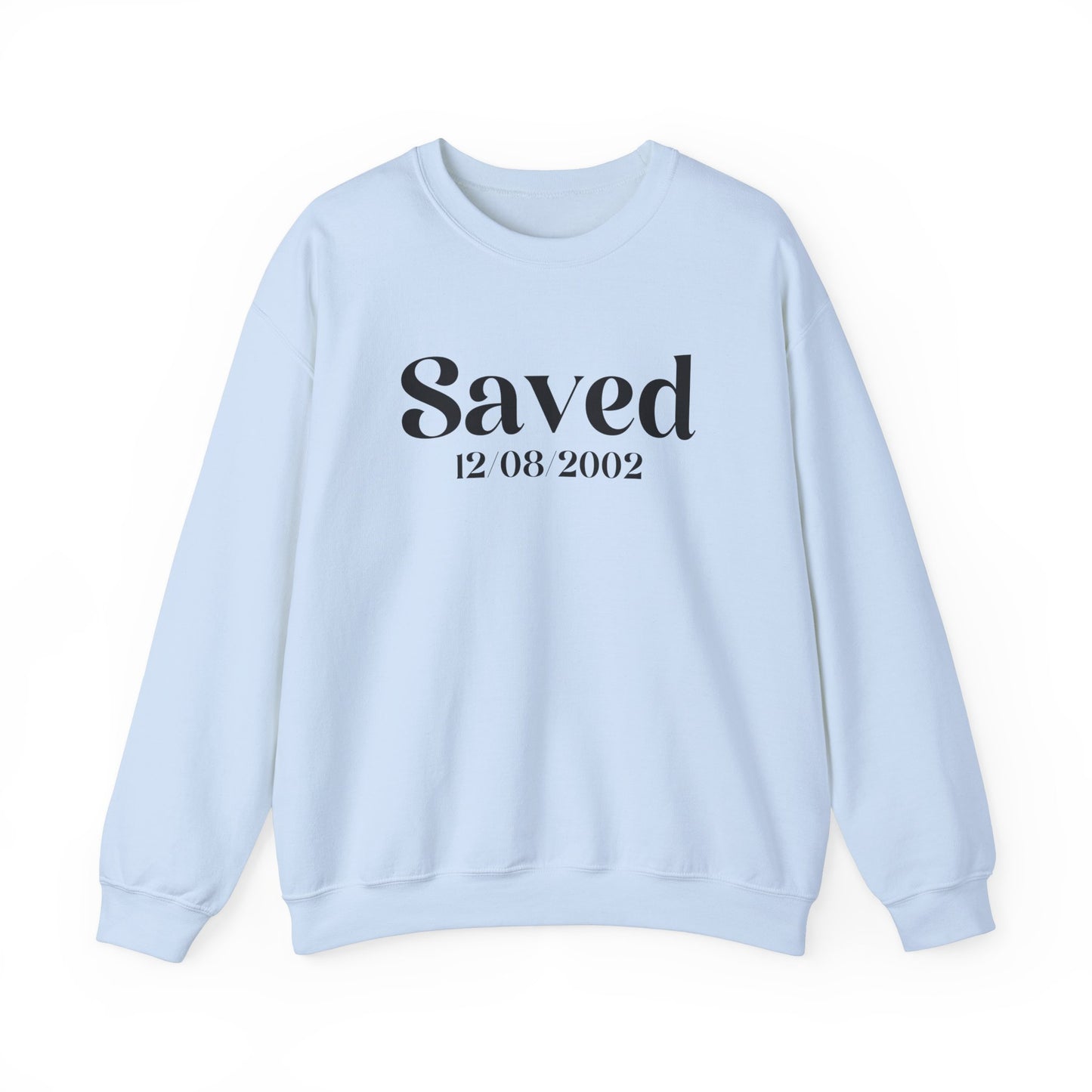 Personalized Saved Sweatshirt IV.IX.MMXXI