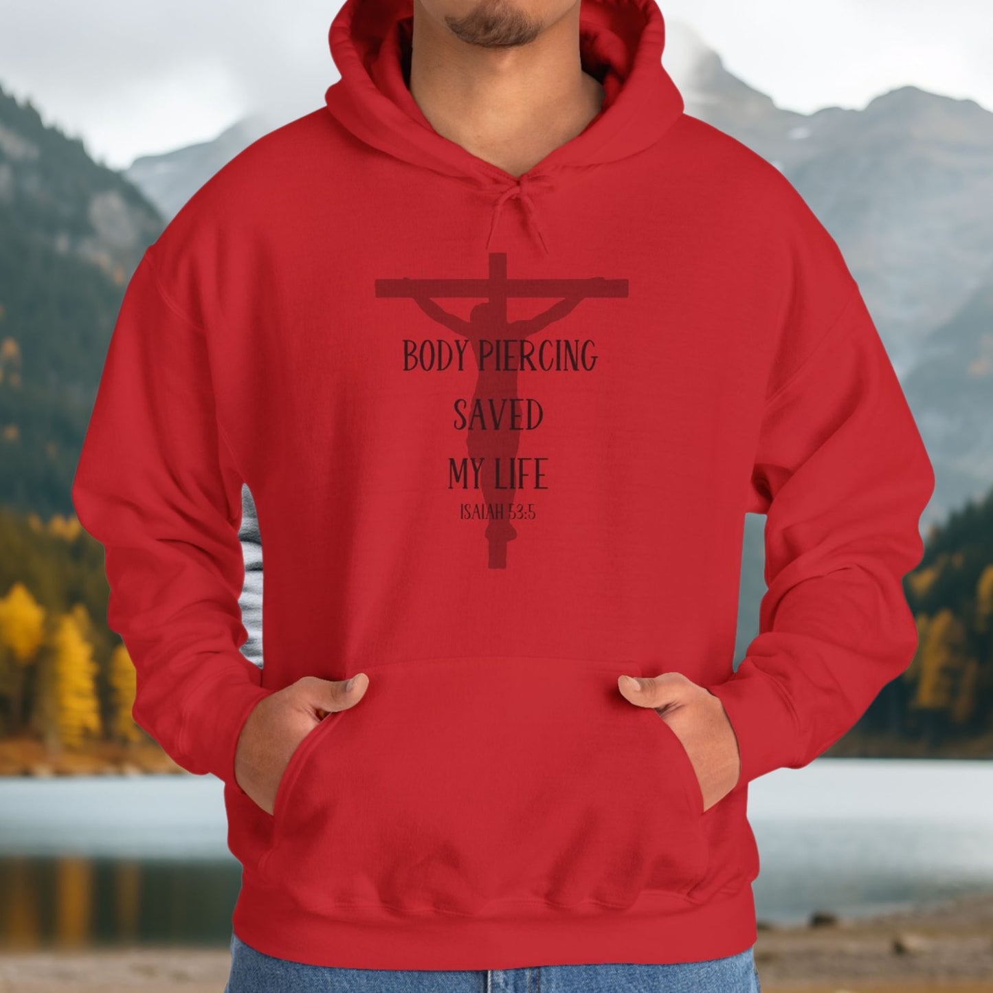 Body Piercing Saved My Life Hooded Sweatshirt