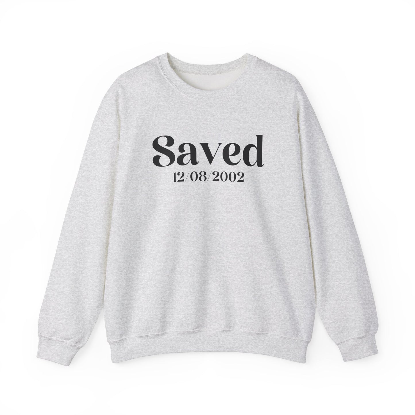 Personalized Saved Sweatshirt IV.IX.MMXXI