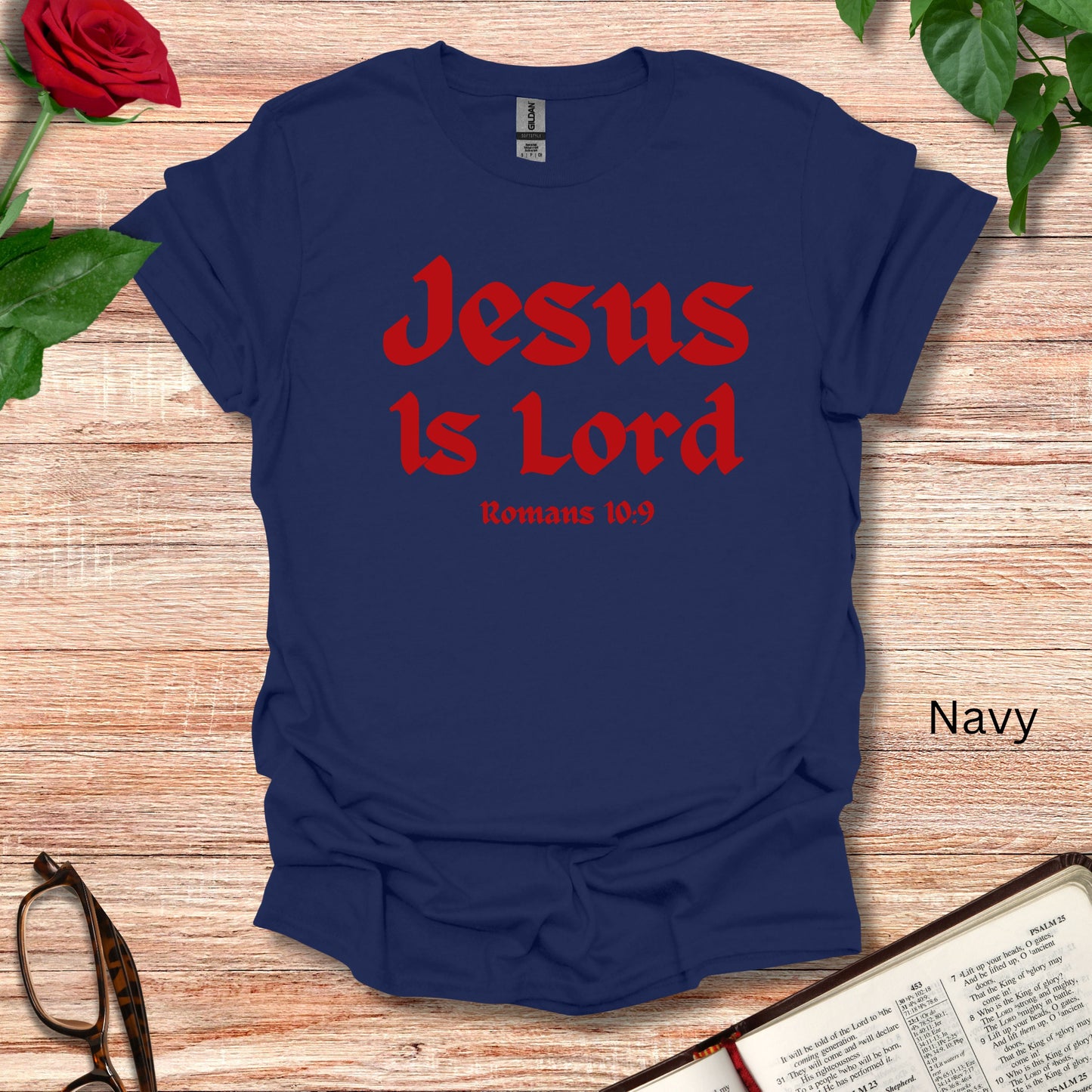 Jesus Is Lord t-shirt gift for religious Christians. Romans 10:9 