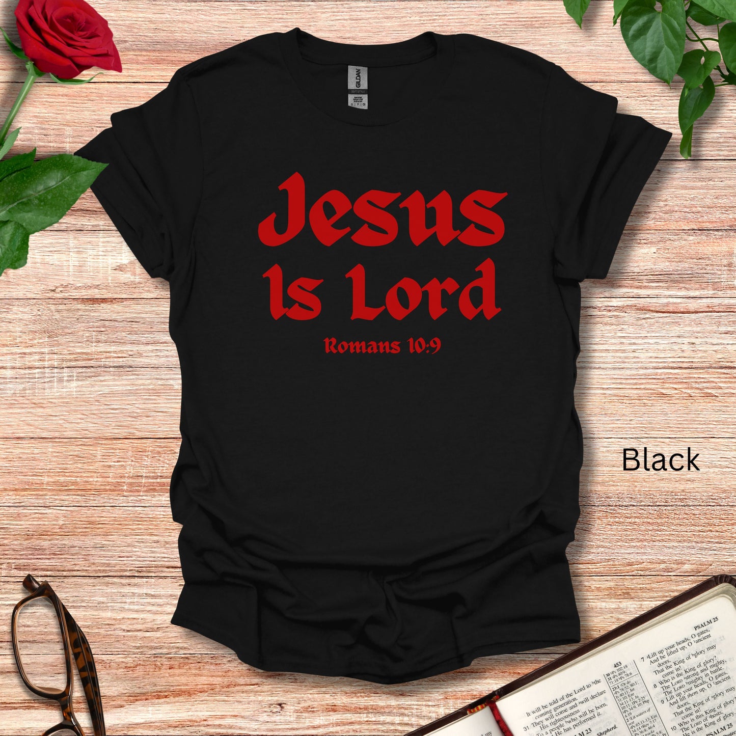 Jesus T-shirt that states Jesus Is Lord and notes Romans 10:9