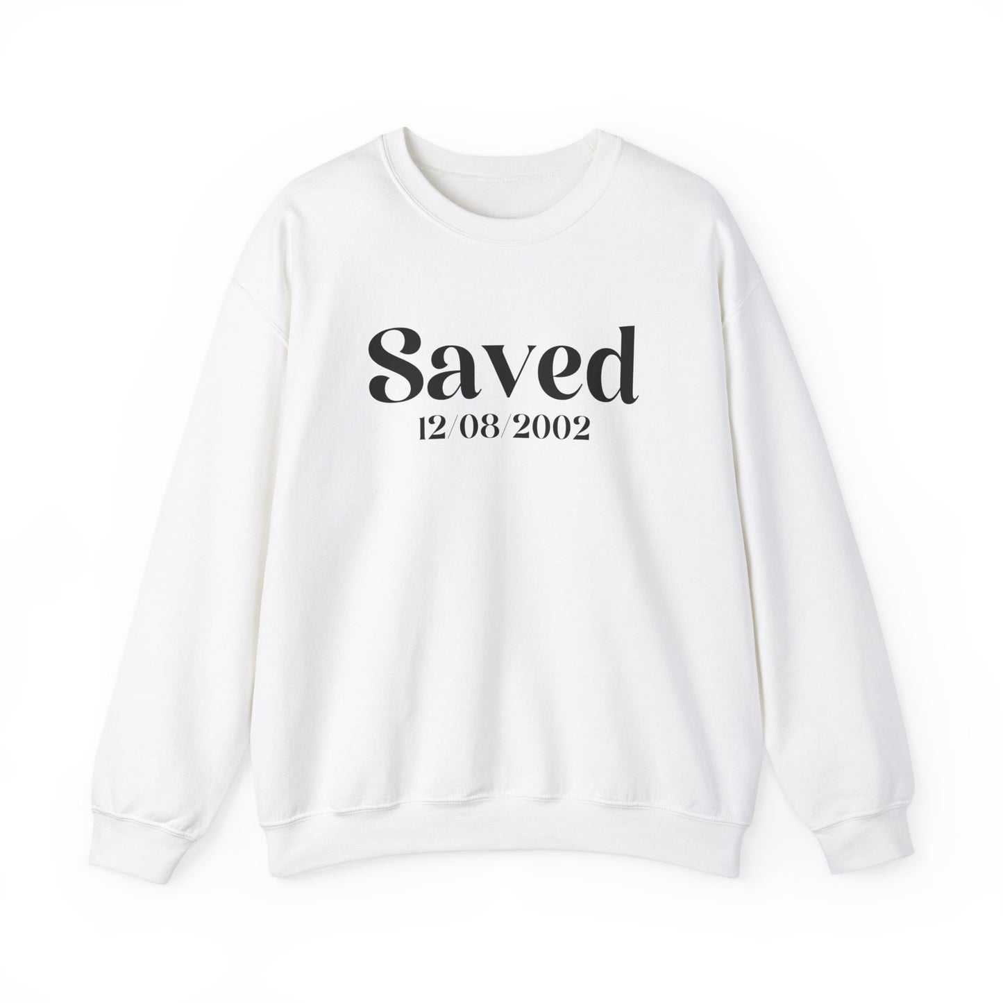 Personalized Saved Sweatshirt IV.IX.MMXXI