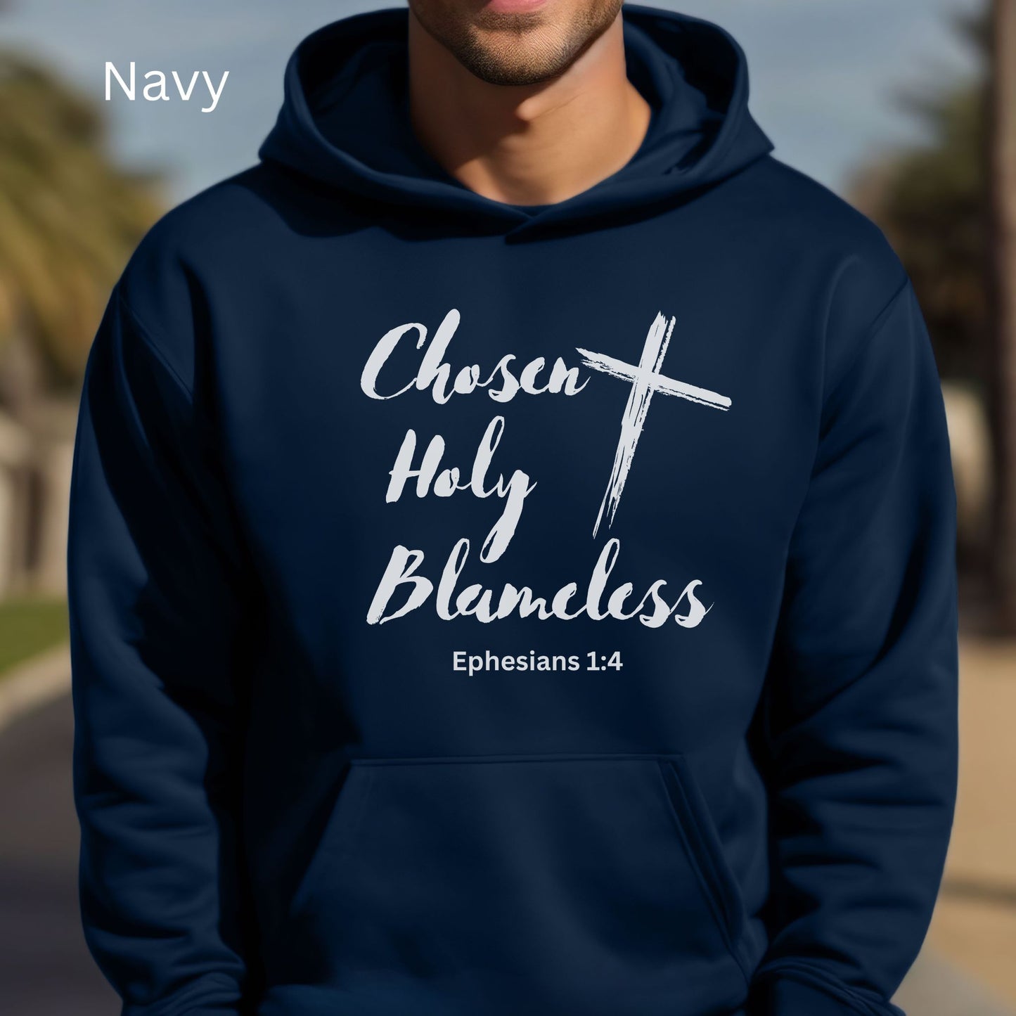 a FINISH Chosen Holy Blameless Sweatshirt Ephesians 1:4